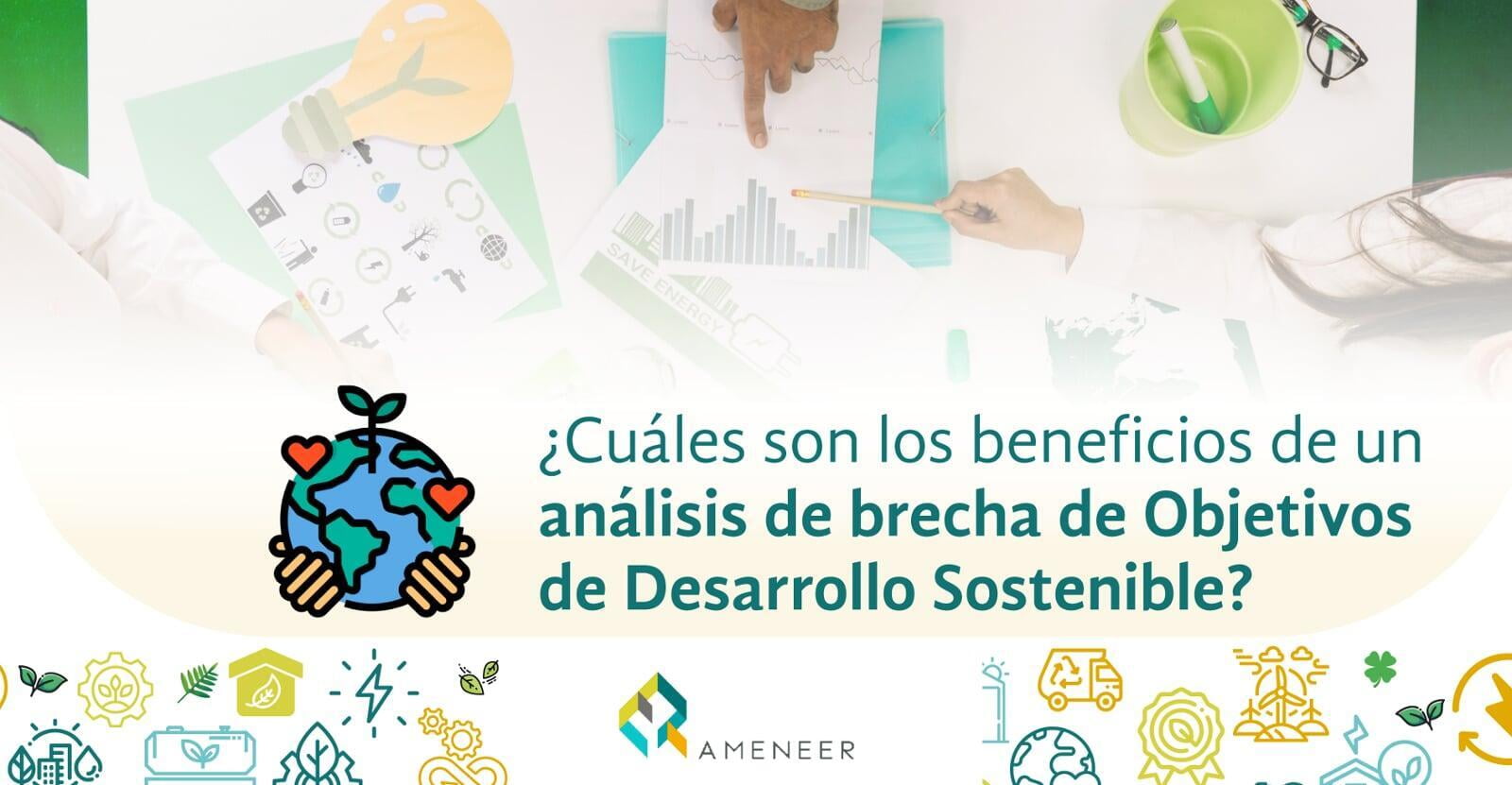 ¿Cuáles son los beneficios de un análisis de brecha de ODS?